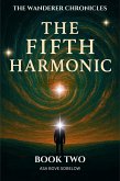 The Fifth Harmonic - The Breath After the Note (The Fifth Harmonic: Echo of the Unseen, #2) (eBook, ePUB)