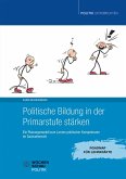 Politische Bildung in der Primarstufe stärken (eBook, PDF)