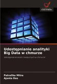 Udost¿pnianie analityki Big Data w chmurze Udost¿pnianie analityki Big Data w chmurze