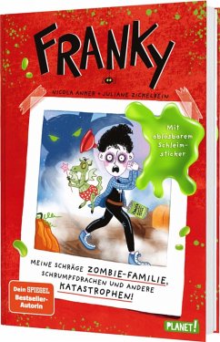 Cover Franky 1: Meine schräge Zombie-Familie, Schrumpfdrachen und andere Katastrophen