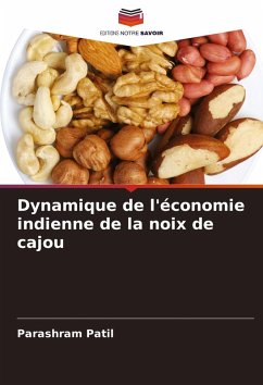 Dynamique de l'économie indienne de la noix de cajou Cover Dynamique de l'économie indienne de la noix de cajou