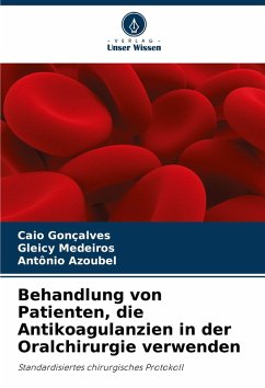Cover Behandlung von Patienten, die Antikoagulanzien in der Oralchirurgie verwenden