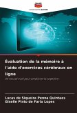 Évaluation de la mémoire à l'aide d'exercices cérébraux en ligne