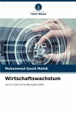 Wirtschaftswachstum Wirtschaftswachstum