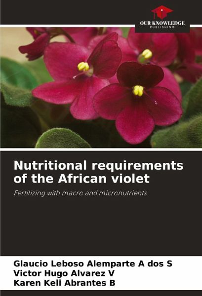Nutritional requirements of the African violet