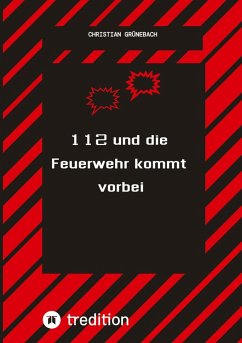 Cover 112 und die Feuerwehr kommt vorbei