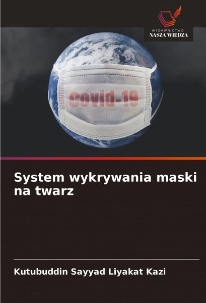 System wykrywania maski na twarz System wykrywania maski na twarz