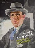 Max Schnös (1889-1964) - Maler und Graphiker Max Schnös (1889-1964) - Maler und Graphiker