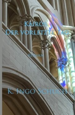 Cover Kairos. Der vorletzte Tag