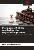 Management skills needed for the negotiation process