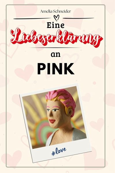 Eine Liebeserklärung an Pink