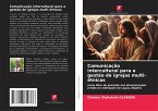 Comunicação intercultural para a gestão de igrejas multi-étnicas