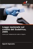 Legge nazionale sul credito del Sudafrica, 2005 Legge nazionale sul credito del Sudafrica, 2005