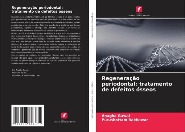 Regeneração periodontal: tratamento de defeitos ósseos