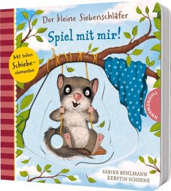 Cover Der kleine Siebenschläfer: Spiel mit mir!