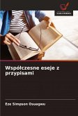 Wspó¿czesne eseje z przypisami Wspó¿czesne eseje z przypisami