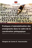 Pratiques d'alphabétisation des enseignants dans le cadre de la coordination pédagogique Pratiques d'alphabétisation des enseignants dans le cadre de la coordination pédagogique