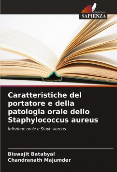 Cover Caratteristiche del portatore e della patologia orale dello Staphylococcus aureus