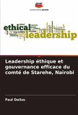 Leadership éthique et gouvernance efficace du comté de Starehe, Nairobi Leadership éthique et gouvernance efficace du comté de Starehe, Nairobi