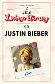 Eine Liebeserklärung an Justin Bieber