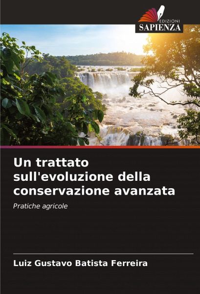 Un trattato sull'evoluzione della conservazione avanzata Un trattato sull'evoluzione della conservazione avanzata
