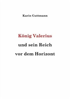 Cover König Valerius und sein Reich vor dem Horizont