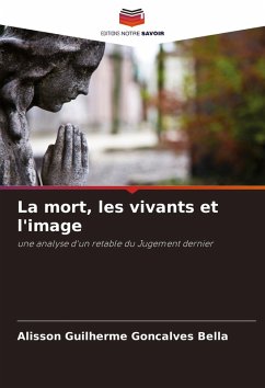 La mort, les vivants et l'image Cover La mort, les vivants et l'image