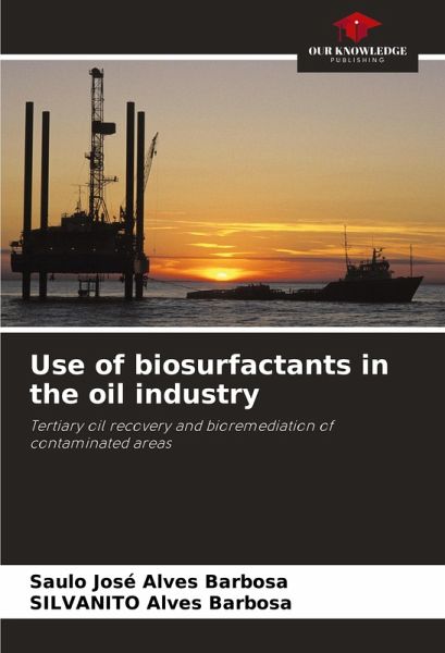 Use of biosurfactants in the oil industry