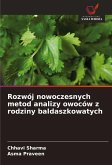 Rozwój nowoczesnych metod analizy owoców z rodziny baldaszkowatych