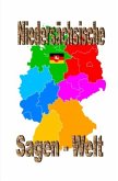 Niedersächsische Sagenwelt Niedersächsische Sagenwelt