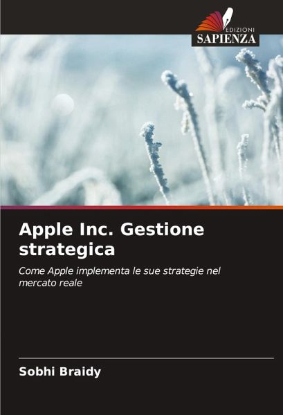 Apple Inc. Gestione strategica Apple Inc. Gestione strategica
