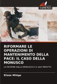 RIFORMARE LE OPERAZIONI DI MANTENIMENTO DELLA PACE: IL CASO DELLA MONUSCO