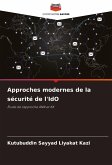 Approches modernes de la sécurité de l'IdO
