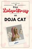Eine Liebeserklärung an Doja Cat Eine Liebeserklärung an Doja Cat
