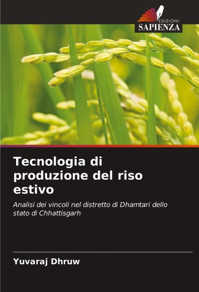 Tecnologia di produzione del riso estivo Tecnologia di produzione del riso estivo