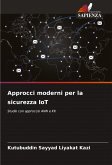 Approcci moderni per la sicurezza IoT