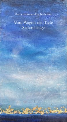 Vom Wagnis der Tiefe Vom Wagnis der Tiefe