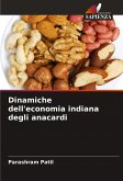 Dinamiche dell'economia indiana degli anacardi Dinamiche dell'economia indiana degli anacardi