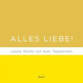 Alles Liebe! Alles Liebe!