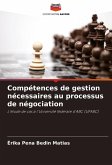 Compétences de gestion nécessaires au processus de négociation