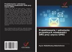 Projektowanie i wdra¿anie prywatnych wiadomo¿ci SMS przy u¿yciu GPRS