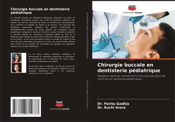 Chirurgie buccale en dentisterie pédiatrique Chirurgie buccale en dentisterie pédiatrique