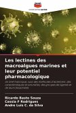 Les lectines des macroalgues marines et leur potentiel pharmacologique