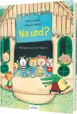 Na und? Na und?