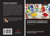 Zachowania etologiczne w przestrzeni akademickiej Zachowania etologiczne w przestrzeni akademickiej