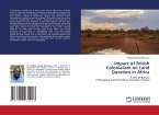 Impact of British Colonialism on Land Question in Africa