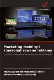 Marketing mobilny i spersonalizowane reklamy Marketing mobilny i spersonalizowane reklamy