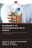 Facebook® et l'enseignement de la chimie Facebook® et l'enseignement de la chimie