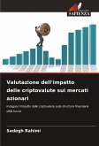 Valutazione dell'impatto delle criptovalute sui mercati azionari