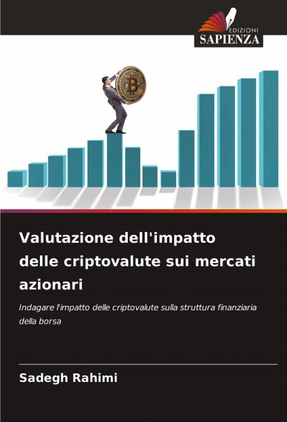 Valutazione dell'impatto delle criptovalute sui mercati azionari Valutazione dell'impatto delle criptovalute sui mercati azionari